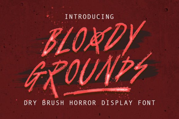 Bloody Grounds: A Display Font That Makes Your Brand Feel Real