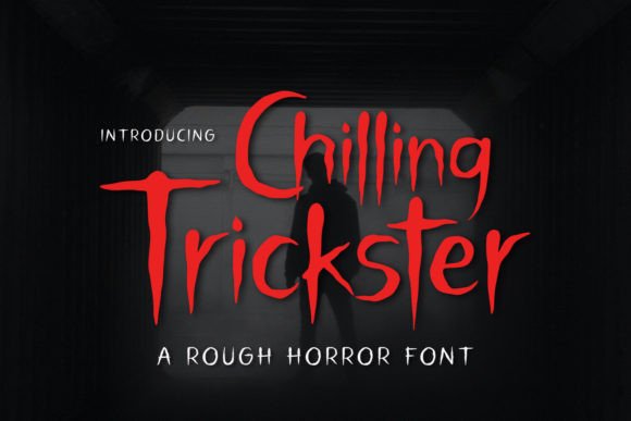 Chilling Trickster: A Display Font That Sets the Tone—Without Sacrificing Clarity