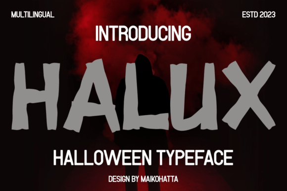 Halux: A Spooky-Perfect Display Font for Halloween Branding