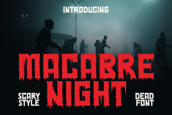 Macabre Night: A Halloween Display Font That Works—Not Just Wows