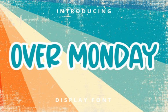 Over Monday Display Font for Handmade Creators
