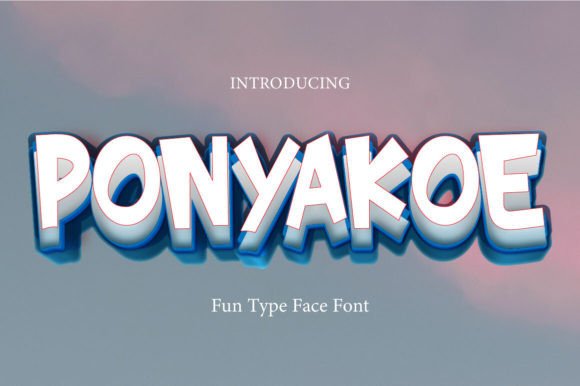 Ponyakoe: A Display Font That Makes Your Campaign Stand Out