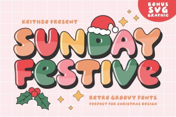 Sunday Festive: A Bold Retro Display Font for Editorial Charm